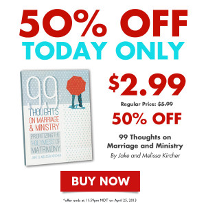 50% off 99 Thoughts on Ministry and Marriage